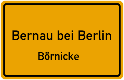 Straßenverzeichnis Bernau bei Berlin Börnicke