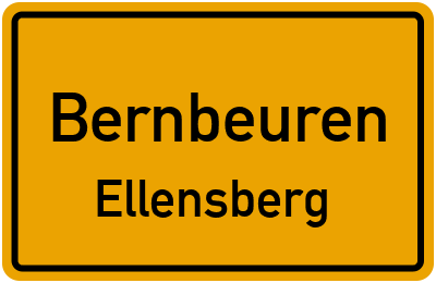 Ortsschild Bernbeuren Ellensberg
