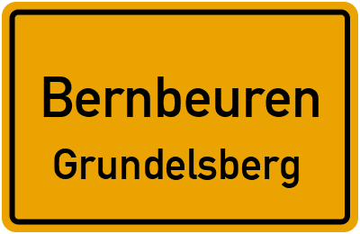 Ortsschild Bernbeuren Grundelsberg