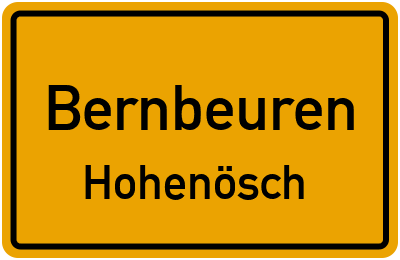 Ortsschild Bernbeuren Hohenösch