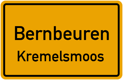 Ortsschild Bernbeuren Kremelsmoos