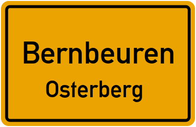 Ortsschild Bernbeuren Osterberg
