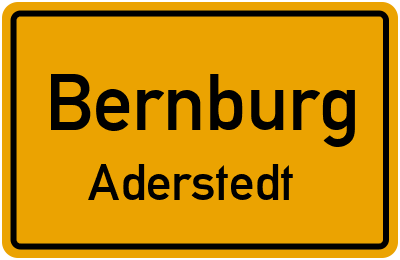 Straßenverzeichnis Bernburg Aderstedt
