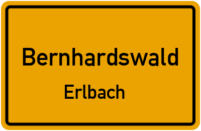 Ortsschild Bernhardswald Erlbach