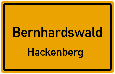 Ortsschild Bernhardswald Hackenberg