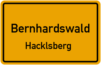 Ortsschild Bernhardswald Hacklsberg