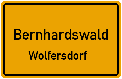 Ortsschild Bernhardswald Wolfersdorf
