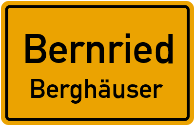 Ortsschild Bernried Berghäuser