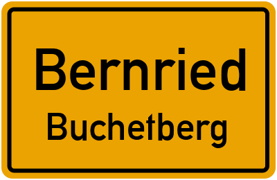 Ortsschild Bernried Buchetberg