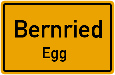 Ortsschild Bernried Egg