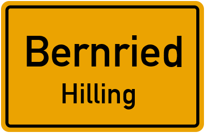 Ortsschild Bernried Hilling