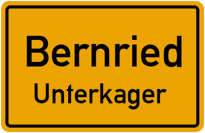 Ortsschild Bernried Unterkager