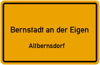 Straßenverzeichnis Bernstadt an der Eigen Altbernsdorf