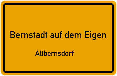 Straßenverzeichnis Bernstadt auf dem Eigen Altbernsdorf