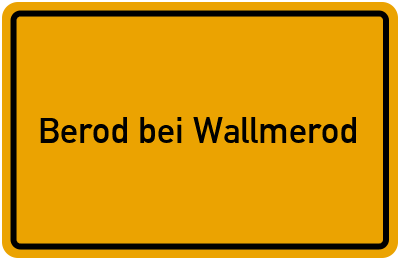 Berod bei Wallmerod in Rheinland-Pfalz