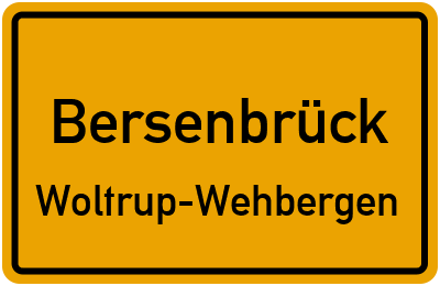 Ortsschild Bersenbrück Woltrup-Wehbergen