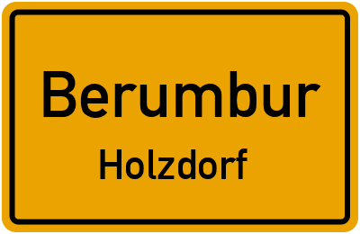 Straßenverzeichnis Berumbur Holzdorf