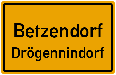 Ortsschild Betzendorf Drögennindorf