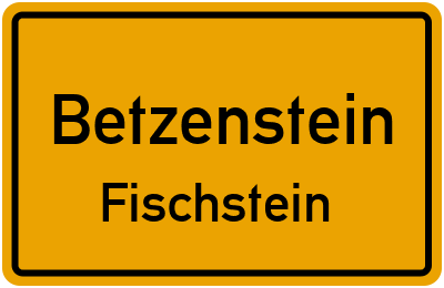 Straßenverzeichnis Betzenstein Fischstein