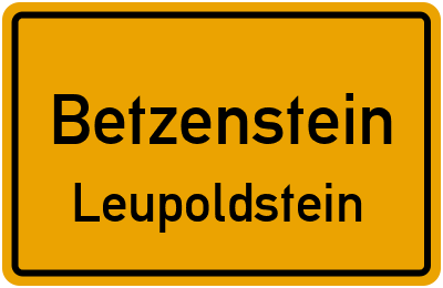 Ortsschild Betzenstein Leupoldstein