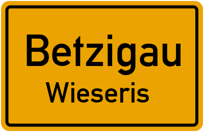 Straßenverzeichnis Betzigau Wieseris