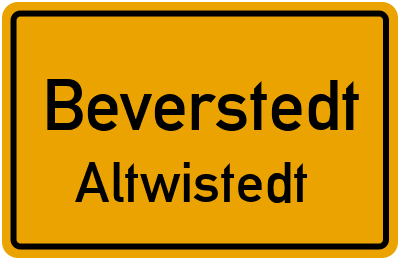 Ortsschild Beverstedt Altwistedt