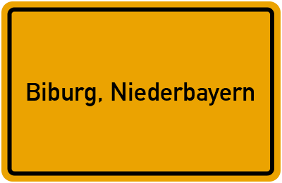 Ortsschild von Gemeinde Biburg, Niederbayern in Bayern