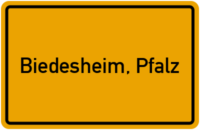 Ortsschild von Gemeinde Biedesheim, Pfalz in Rheinland-Pfalz