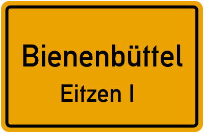 Ortsschild Bienenbüttel Eitzen I
