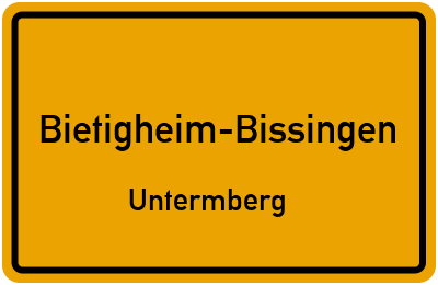 Ortsschild Bietigheim-Bissingen Untermberg