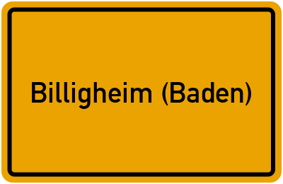 Ortsschild von Gemeinde Billigheim (Baden) in Baden-Württemberg
