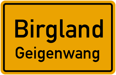 Ortsschild Birgland Geigenwang