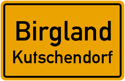 Ortsschild Birgland Kutschendorf