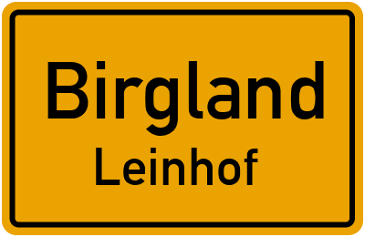 Ortsschild Birgland Leinhof