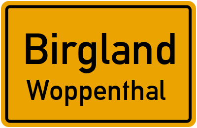 Ortsschild Birgland Woppenthal