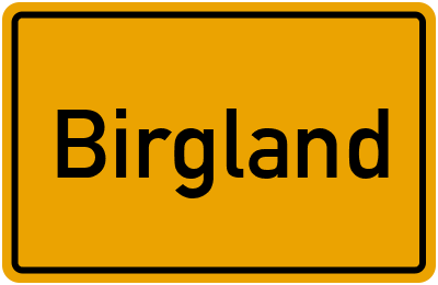 Ortsschild von Birgland in Bayern