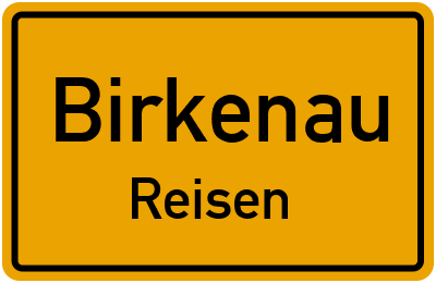 Ortsschild Birkenau Reisen