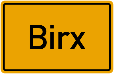 Ortsschild von Gemeinde Birx in Thüringen