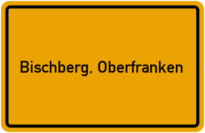 Ortsschild von Gemeinde Bischberg, Oberfranken in Bayern