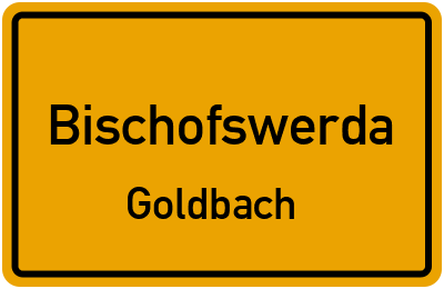 Straßenverzeichnis Bischofswerda Goldbach