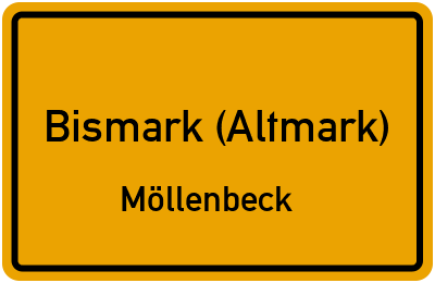 Ortsschild Bismark (Altmark) Möllenbeck