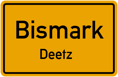 Straßenverzeichnis Bismark Deetz