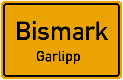 Straßenverzeichnis Bismark Garlipp