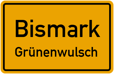 Straßenverzeichnis Bismark Grünenwulsch