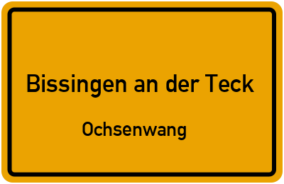 Straßenverzeichnis Bissingen an der Teck Ochsenwang