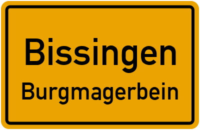 Ortsschild Bissingen Burgmagerbein
