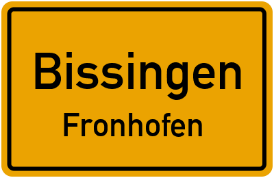 Ortsschild Bissingen Fronhofen