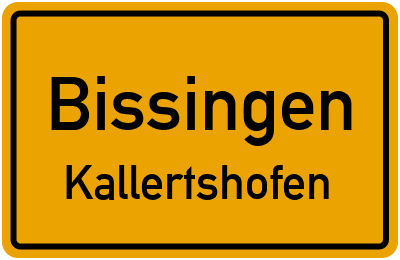 Straßenverzeichnis Bissingen Kallertshofen
