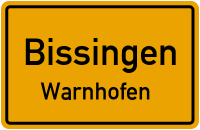 Ortsschild Bissingen Warnhofen