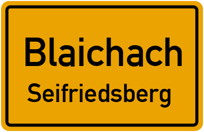 Ortsschild Blaichach Seifriedsberg